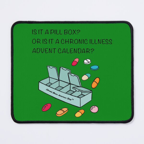 Item preview, Is it a Pill Box?or is it a Chronic Illnesses Advent Calendar? designed and sold by Chronic Illness Awareness Shop.