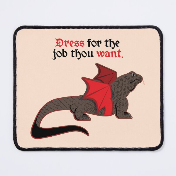 Item preview, Dress for the job thou want designed and sold by JenDGraphicDesign.