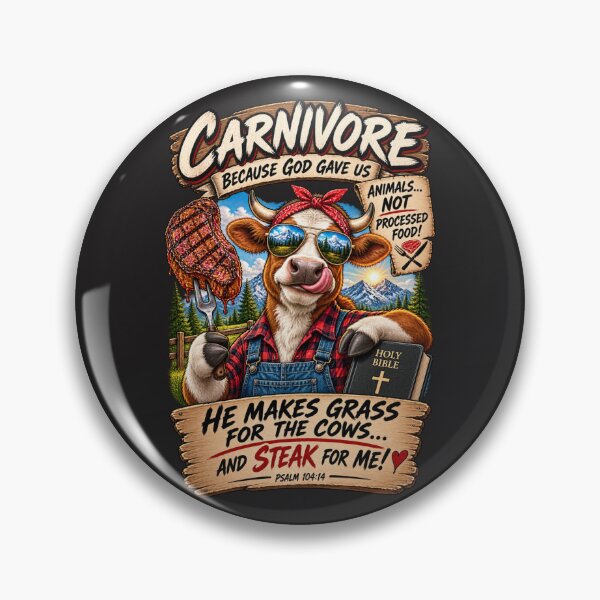 Item preview, CARNIVORE-BECAUSE GOD GAVE US ANIMALS NOT PROCESSED FOOD designed and sold by CarnivoreGifts.