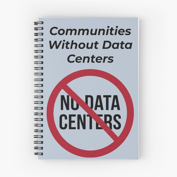 Item preview, Communities Without Data Centers designed and sold by Tws-Tees.