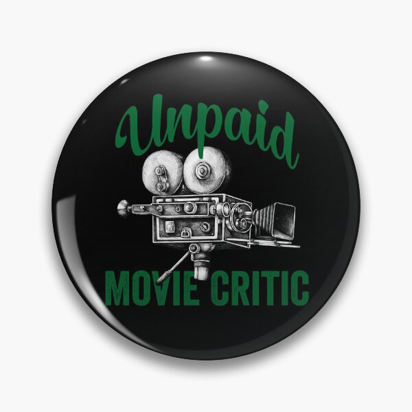 Item preview, Unpaid Movie Critic Movie Lover designed and sold by aponwao.