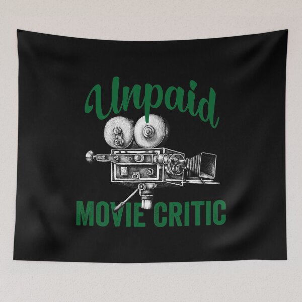 Item preview, Unpaid Movie Critic Movie Lover designed and sold by aponwao.