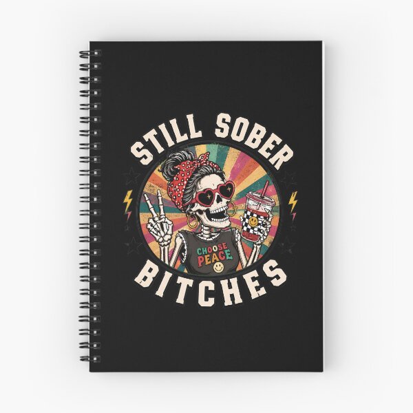 Item preview, Still Sober Bitches Skeleton Coffee Lover Peace Sign Funny designed and sold by leocreatives.
