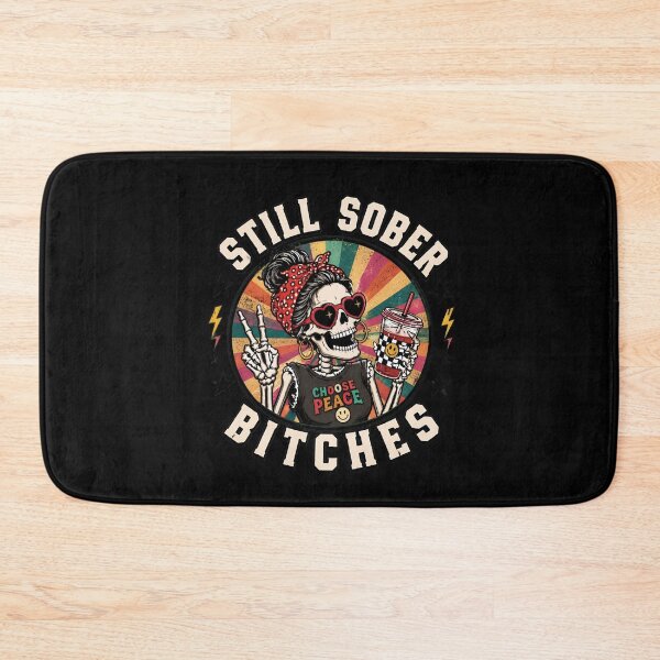 Item preview, Still Sober Bitches Skeleton Coffee Lover Peace Sign Funny designed and sold by leocreatives.
