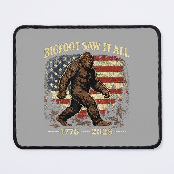 Item preview, Bigfoot Saw It All 250 Years 1776 2026 4th of July Men Women designed and sold by ArleneRowe.