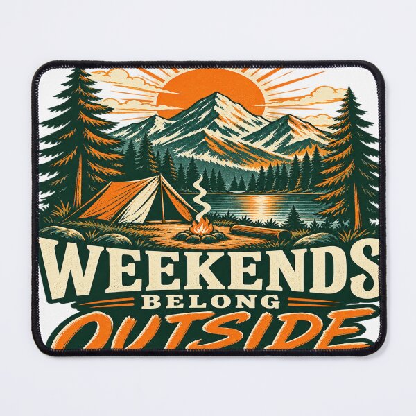 Item preview, Weekends Belong Outside Camping designed and sold by S06PMarketing.