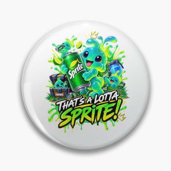 Item preview, That’s a lotta Sprite  designed and sold by FORTNITEFILTHYBANTER.