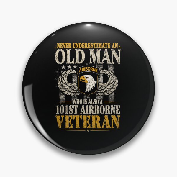 Item preview, Never Underestimate An Old Man Who Is Also A 101st Airborne Veteran Patriotic Military Gift designed and sold by Osstaramilua.