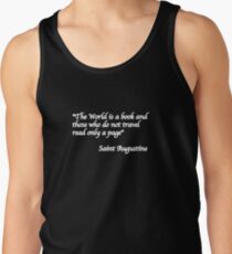 The world is a book - the reason for travelling... Tank Top