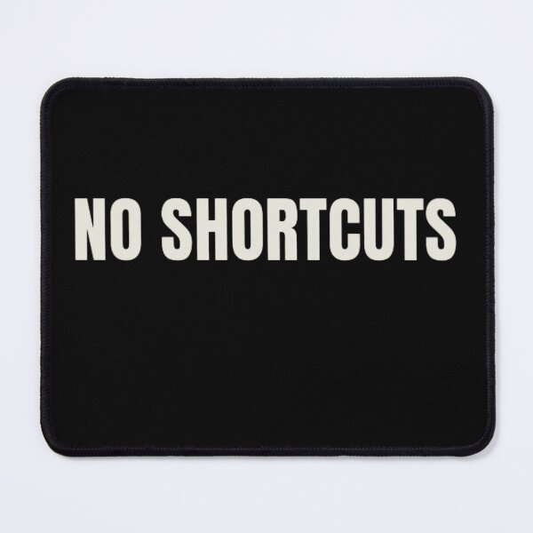 Item preview, No Shortcuts Bold Text Design – Motivational Gym Quote designed and sold by No Excuses .
