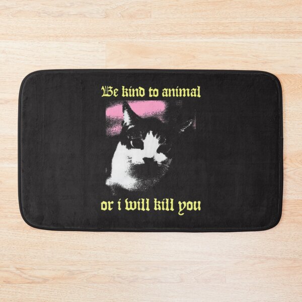 Item preview, Be Kind To Animals Or Else! Funny Sarcastic Warning Graphic | ⭐⭐⭐⭐⭐ designed and sold by Elisha Ando.