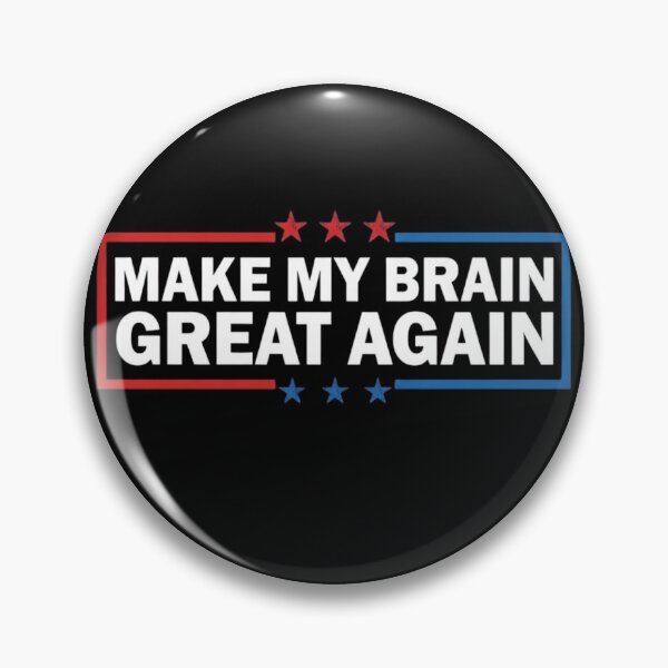 Item preview, Make My Brain Great Again Funny Brain Fog Parody designed and sold by haitrieuic96.