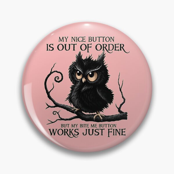 Item preview, Funny Owl Bite Me Button, Owl designed and sold by nasr-say.