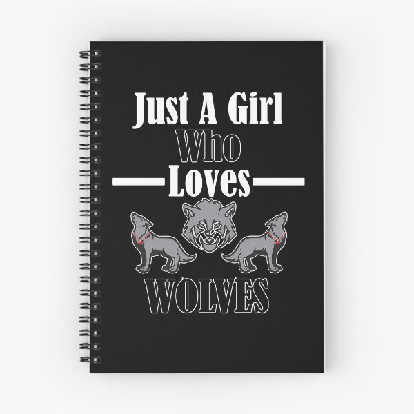 Item preview, JUST A GIR WHO LOVES WOLVES designed and sold by GrimTeddySt.