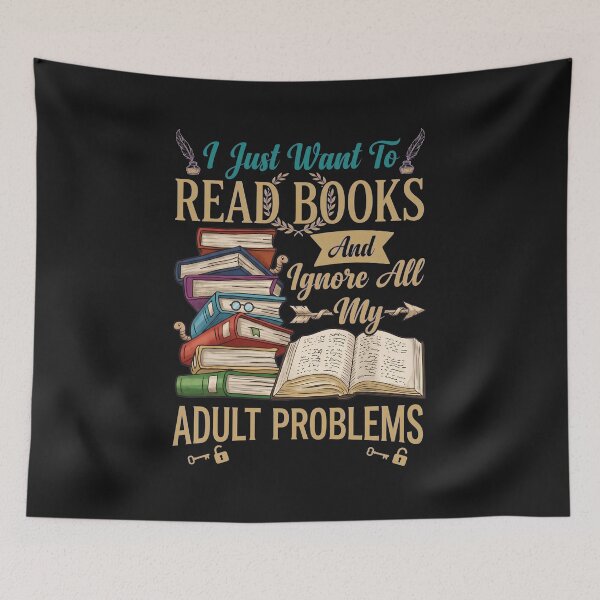 Item preview, Read Books Ignore Adult Problems Funny Reader  designed and sold by ShyanneRitchie.