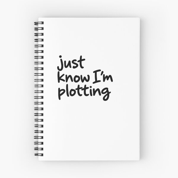 Item preview, Just Know I’m Plotting – Funny Scheming Quote designed and sold by Not Okay Supply Co..