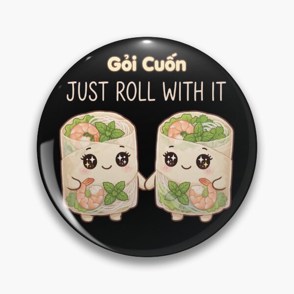 Item preview, JUST ROLL WITH IT - Fresh Vietnamese Spring Rolls - Kawaii designed and sold by Danh Style.