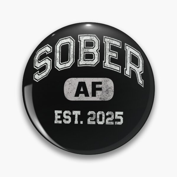 Item preview, Sober Af Est. 2025 Sobriety Recovery Lifestyle designed and sold by BrockmeyeSB.