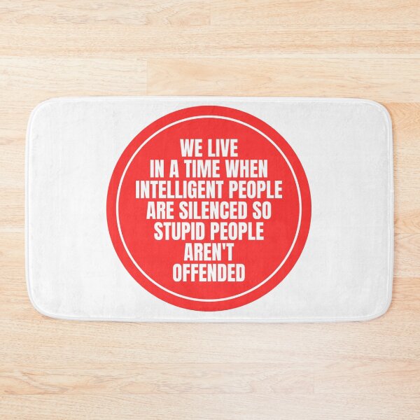 Item preview, We Live In A Time When Intelligent People Are Silenced Quote designed and sold by Dondonmart.