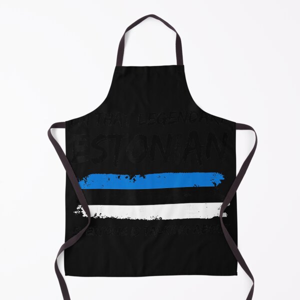 Item preview, I'm That Legendary Estonian Everyone Is Talking About Estonian Heritage National Pride designed and sold by BrockmeyeSB.