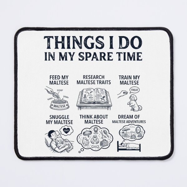 Item preview, Funny Maltese Lover Spare Time Activities designed and sold by dian-rody-crest.