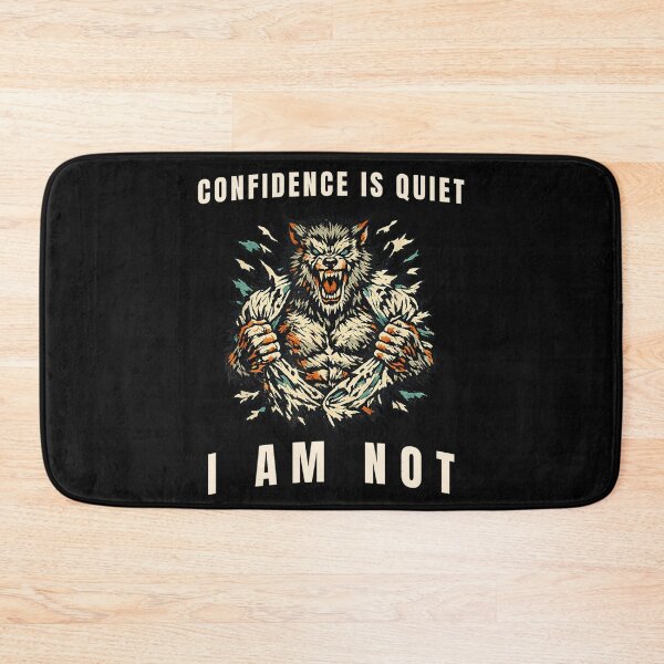 Item preview, Confidence Is Quiet I Am Not Wolf Power Assertive Personality designed and sold by CharlieConon.