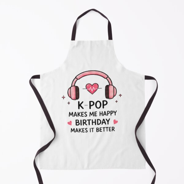 Item preview, K-Pop Birthday Shirt, K-Pop Fan Gift for Her, Cute Korean Music Birthday Gift, K-Culture Lover Tee, K-Pop Makes Me Happy designed and sold by SunAndJune.