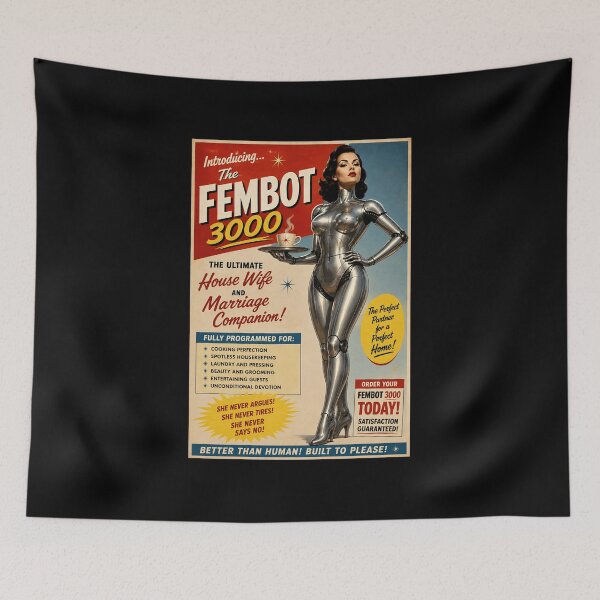 Item preview, The Fembot 3000 Retro Advertising Poster designed and sold by Moviebuff91.