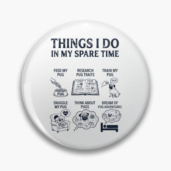 Item preview, Funny Pug Lover Spare Time Activities designed and sold by dian-rody-crest.
