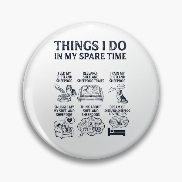 Item preview, Funny Shetland Sheepdog Lover Spare Time Activities designed and sold by dian-rody-crest.