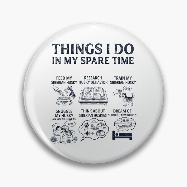 Item preview, Funny Siberian Husky Lover Spare Time Activities designed and sold by dian-rody-crest.