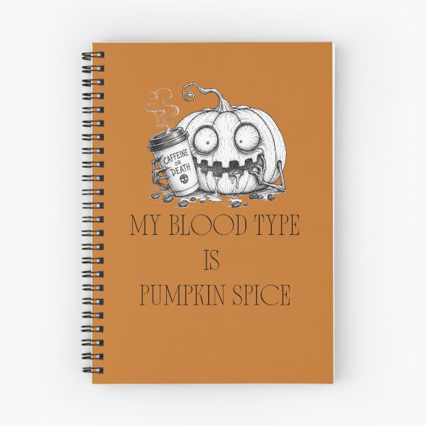 Item preview, Pumpkin Spice Blood Type designed and sold by SmokingPumpkin.