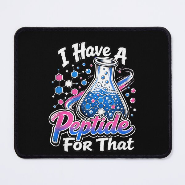 Item preview, I Have A Peptide for that - Funny Medical Science Design designed and sold by Juansustait.