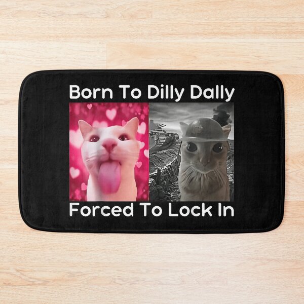 Item preview, Born To Dilly Dally Forced To Lock In Funny Cat Meme T-Shirt designed and sold by Remontadarnia.