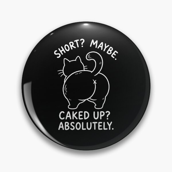 Item preview, Short Maybe Caked Up Absolutely Cat designed and sold by a-turner-paint.