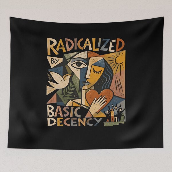 Item preview, Radicalized by Basic Decency Picasso Style Abstract Human Rights Design designed and sold by maitivi.