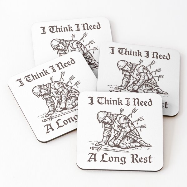 Item preview, I Think I Need A Long Rest Medieval Knight Fantasy Humor Quote designed and sold by ImeldaSparks.