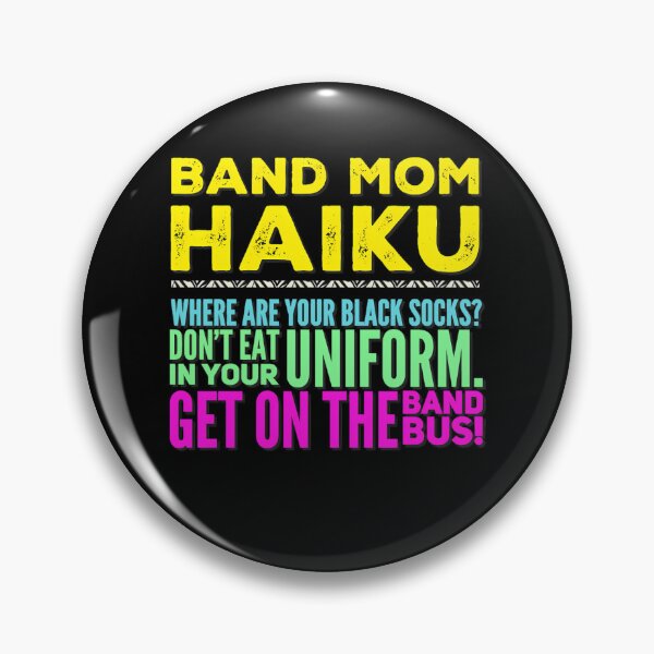 Item preview, Marching Band Mom Haiku Rules designed and sold by Interstellar  Vibe.