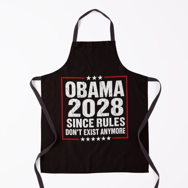 Item preview, Obama 2028 Since Rules Don't Exist Anymore Political Humor designed and sold by ImeldaSparks.