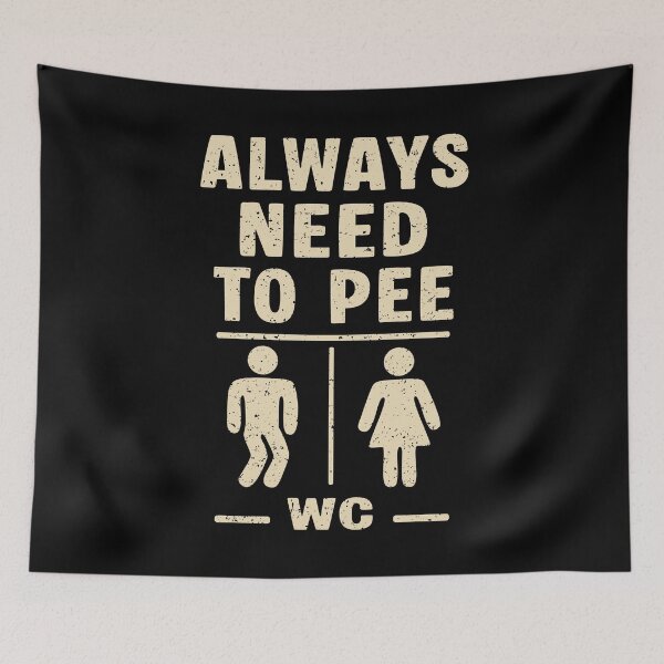 Item preview, Always Need To Pee Funny Bladder Humor Gift designed and sold by Say It With Ink.