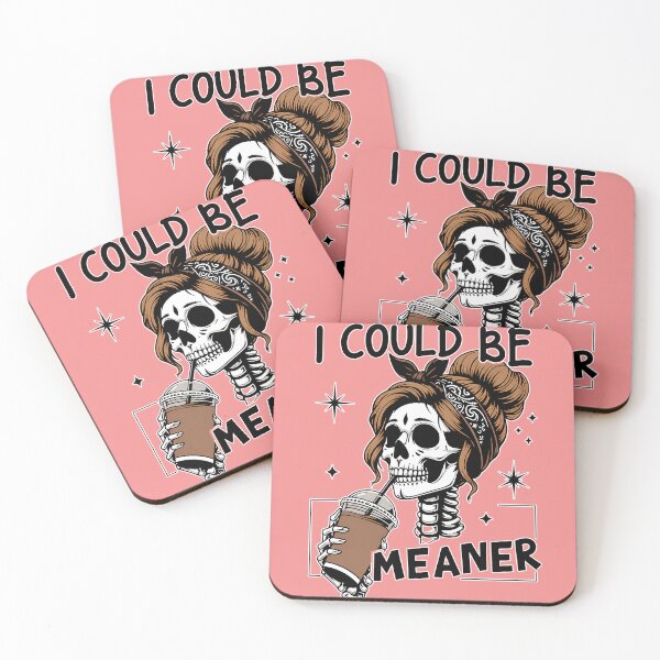 Item preview, I Could Be Meaner designed and sold by Art-Monnard.