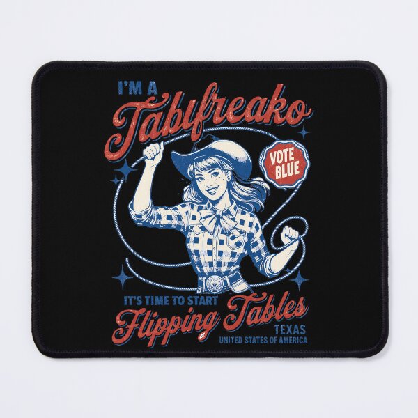 Item preview, I'm A Talafreako, It's Time To Start Flipping Tables designed and sold by Art-Monnard.