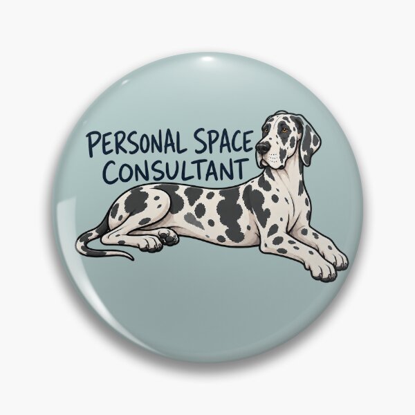 Item preview, Great Dane Personal Space Consultant designed and sold by Blinkwater Designs.