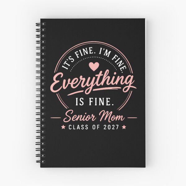Item preview, Everything Is Fine Senior Mom Class Of 2027 designed and sold by Mi-Zouhra.