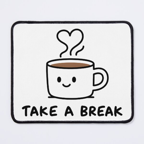 Item preview, Take A Break Cute Coffee Cup designed and sold by ianm1028.