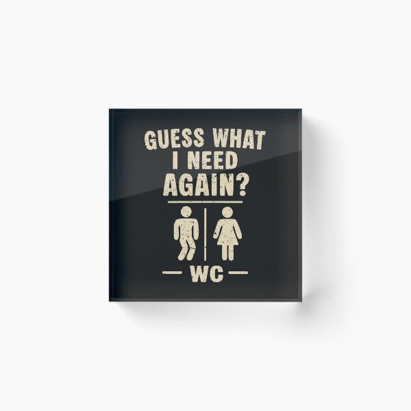 Item preview, Guess What I Need Again Funny Pee Bladder Gift designed and sold by Say It With Ink.
