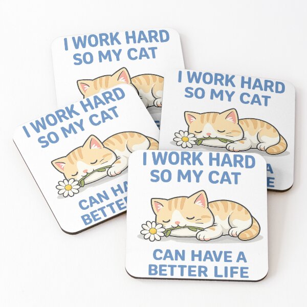 Item preview, I Work Hard So My Cat Can Have A Better Life | Cute Sleeping Cat & Flower designed and sold by Kar114.