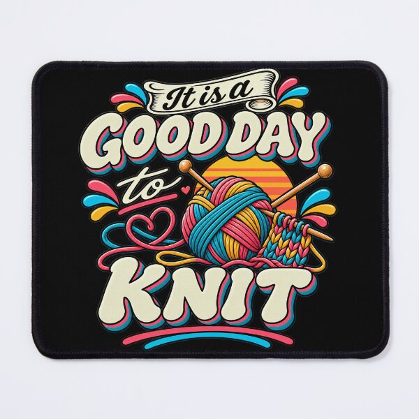 Item preview, It Is a Good Day to Knit t-shirts designed and sold by LST-Desings.