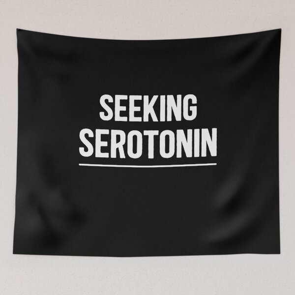 Item preview, Seeking Serotonin Funny Mental Health Gift designed and sold by Say It With Ink.