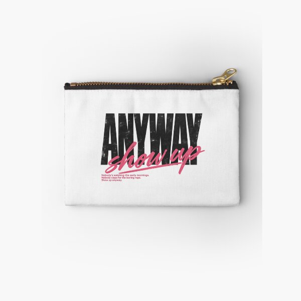Item preview, Nobody's Watching Show Up Anyway, Winter Arc Graphic designed and sold by PhylonBoxx.